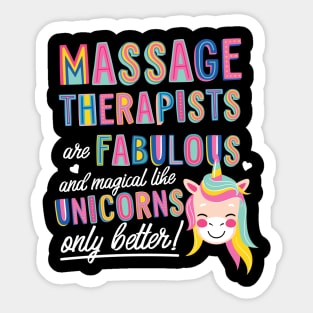 Massage Therapists are like Unicorns Gift Idea Sticker